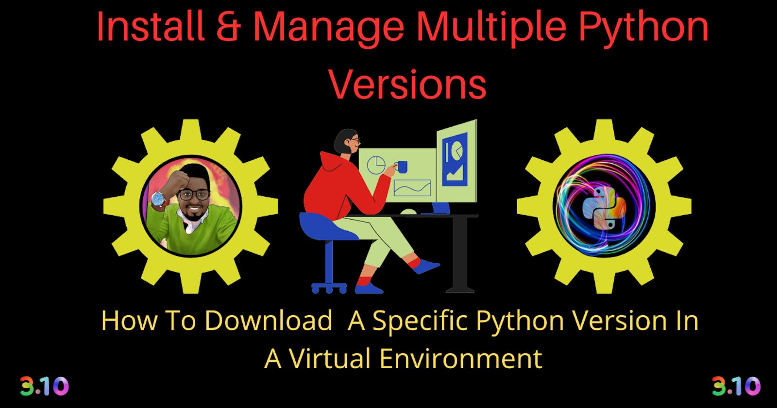 Install & Manage Multiple Python Versions