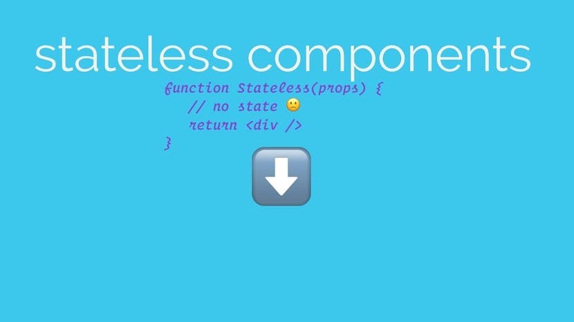stateless components.jpg