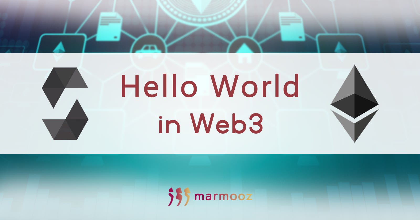 Write your first Hello World Web3 App