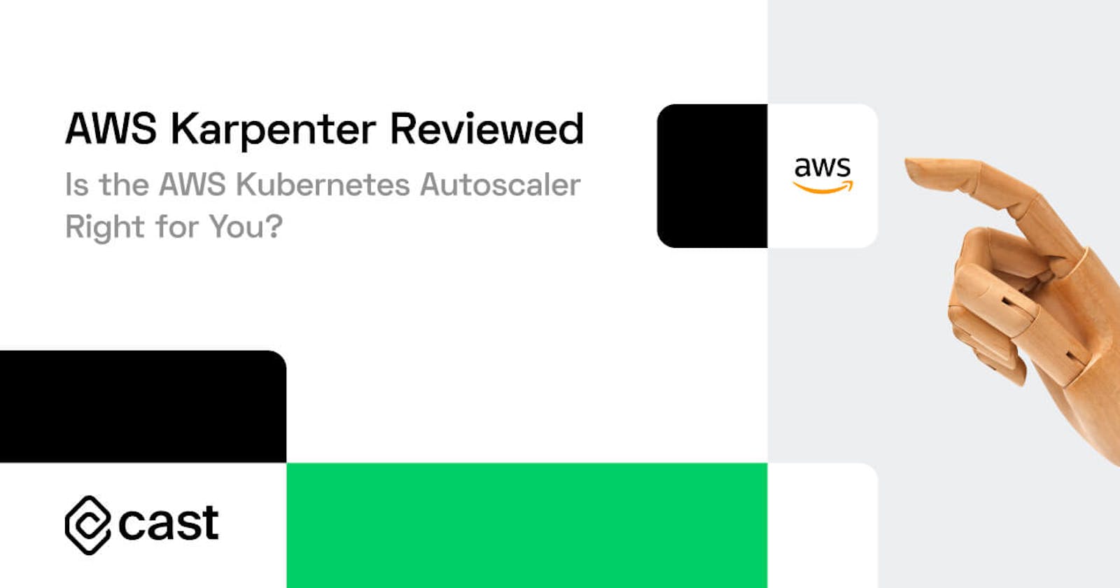 AWS Karpenter – Is the AWS Open Source Kubernetes Autoscaler Right for You?