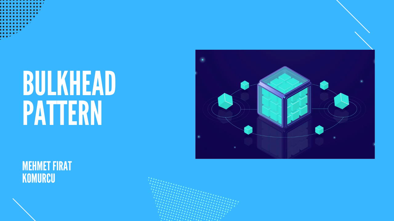 Bulkhead Design Pattern Tutorial with Examples for Programmers & Beginners