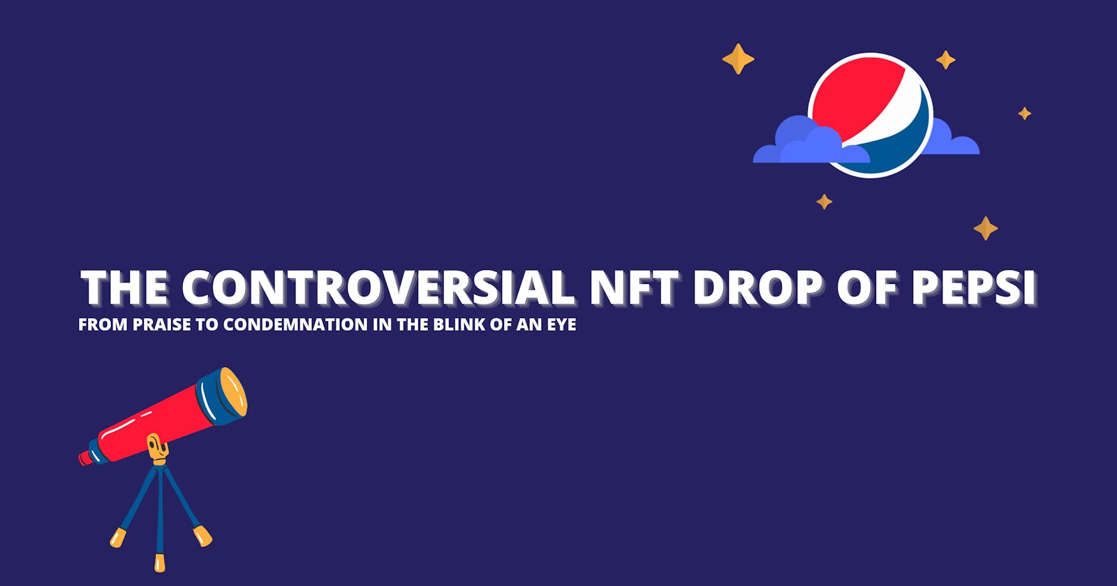 The Controversial NFT Drop of Pepsi
