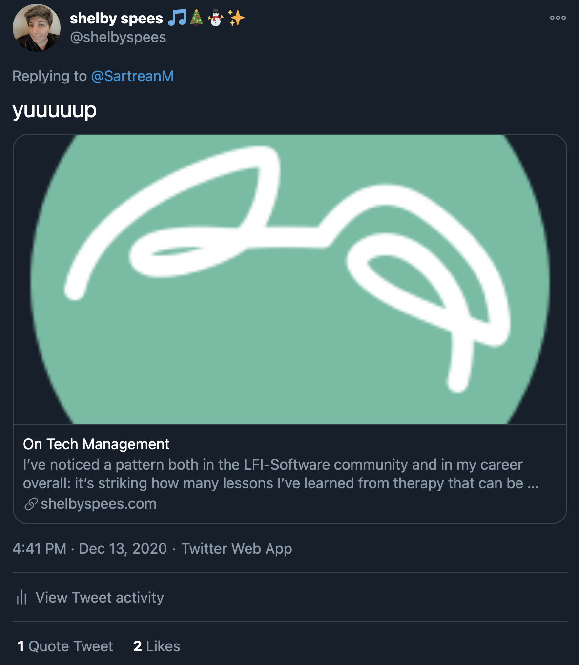 Screenshot of a tweet from Shelby that says Yuuuup and links to her blog post On Tech Management. The image displayed in the Twitter card is an awkwardly-cropped version of Shelbys Nova ears logo from her website.