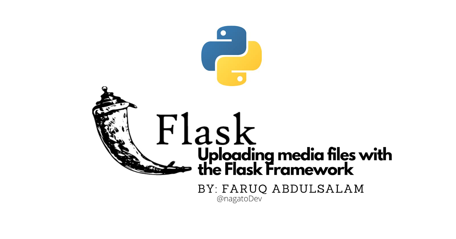 Uploading media files to your Flask application