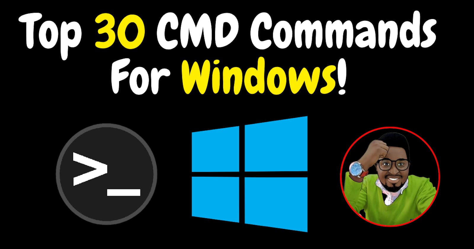 Top 30 CMD Commands For Windows