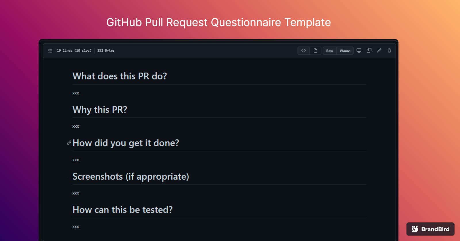 Automate your GitHub pull requests with a PR Questionnaire Template