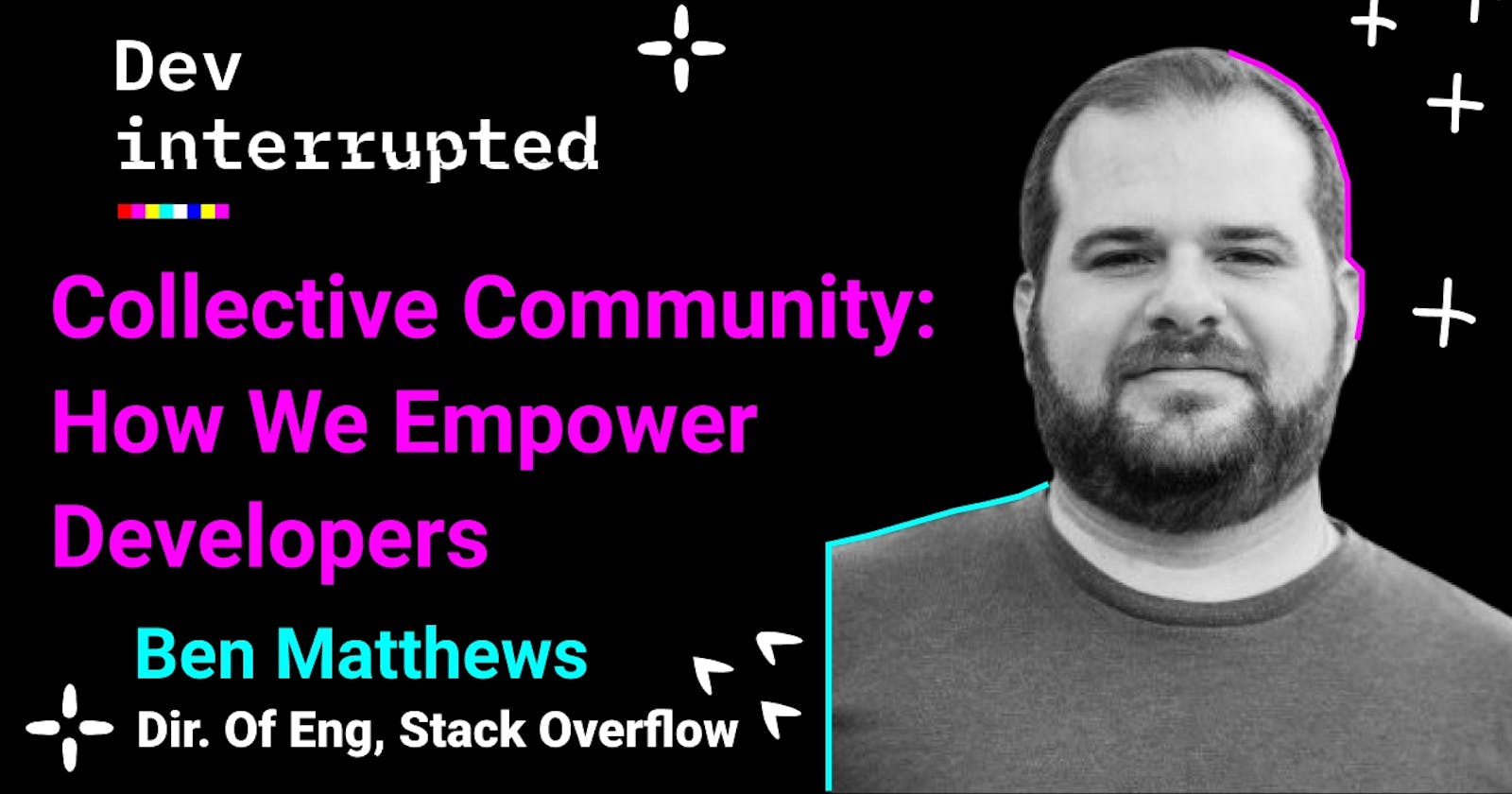 Collective Community: How we empower developers