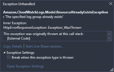 A ResourceAlreadyExistsException is thrown when we try to create a log group that already exists