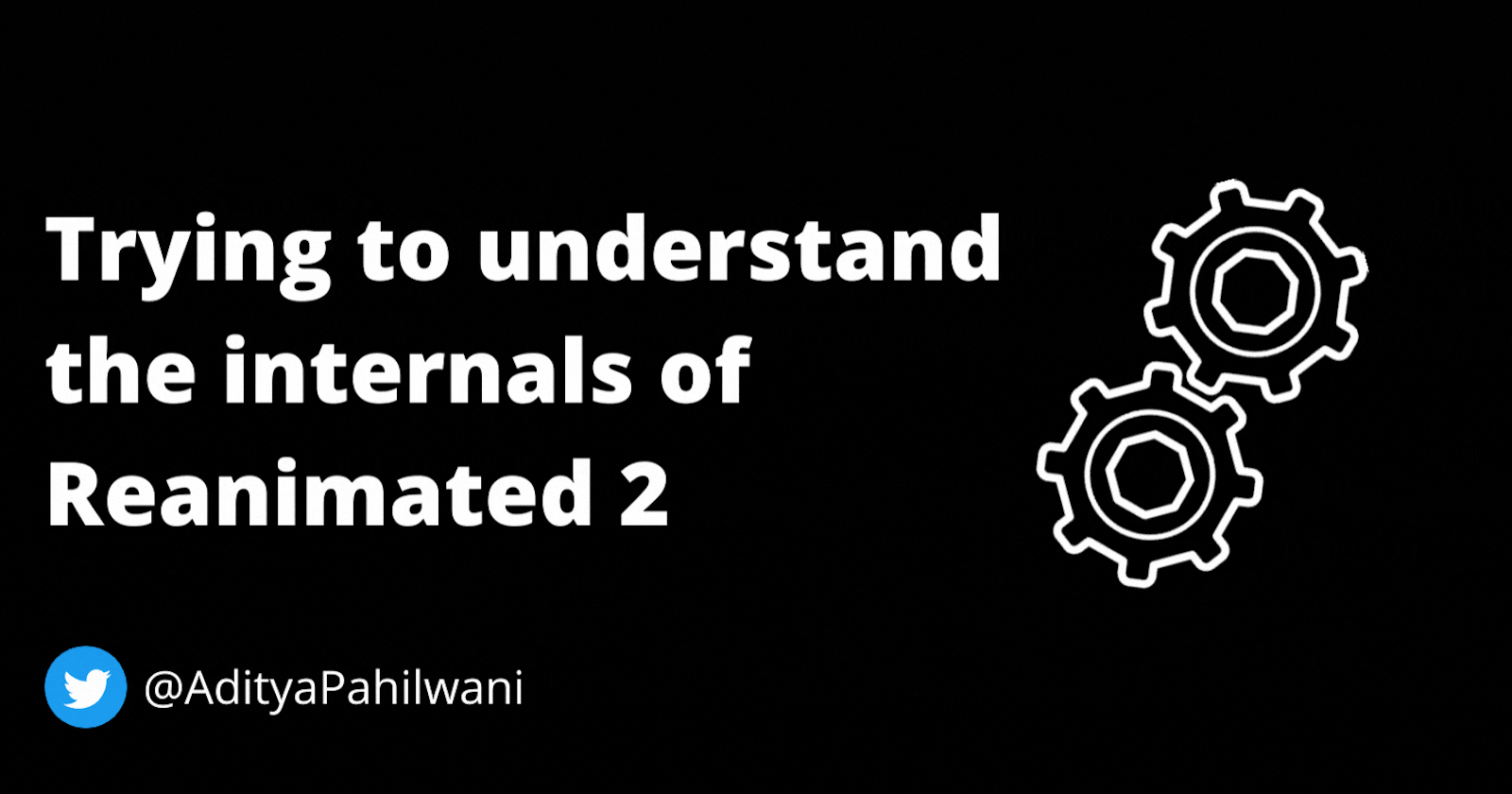 Trying to understand the internals of Reanimated 2