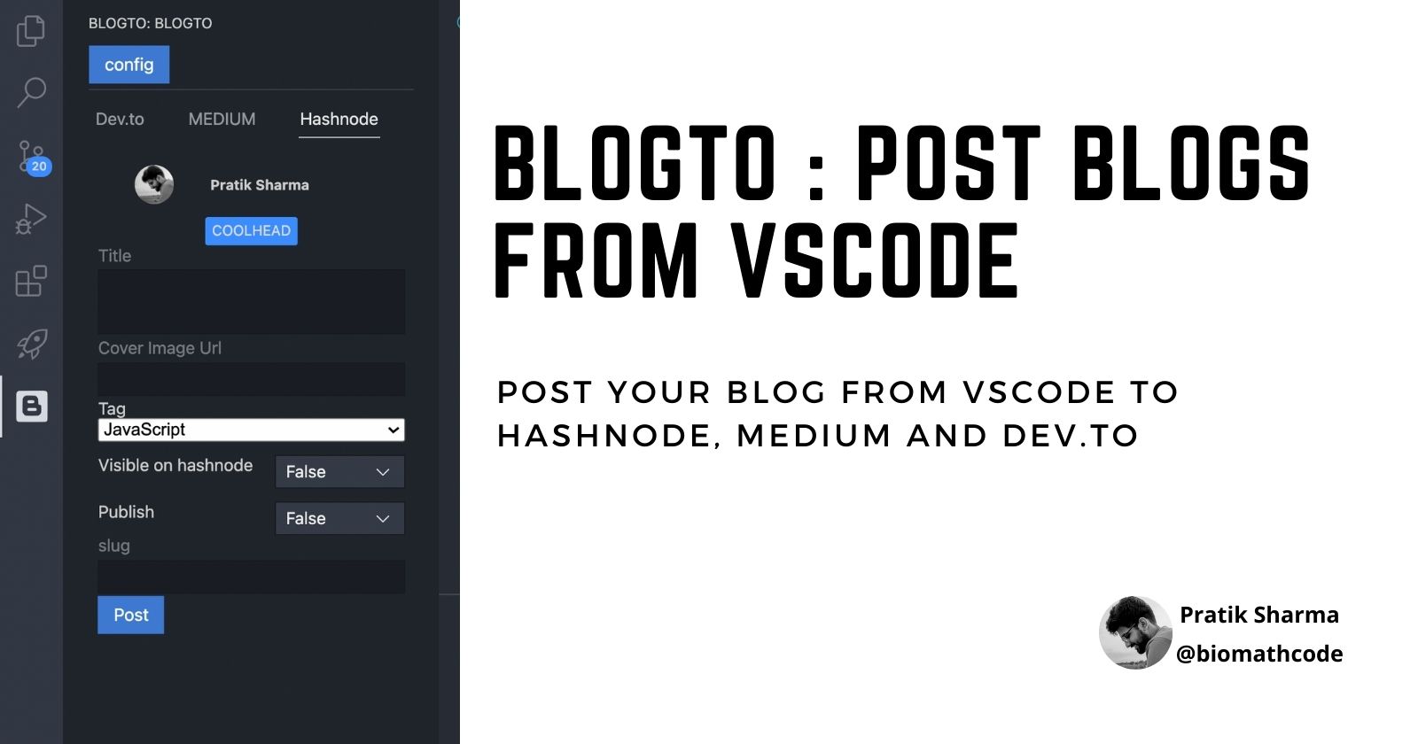 Vscode extension to help you post blogs to Hashnode, Medium and Dev.to