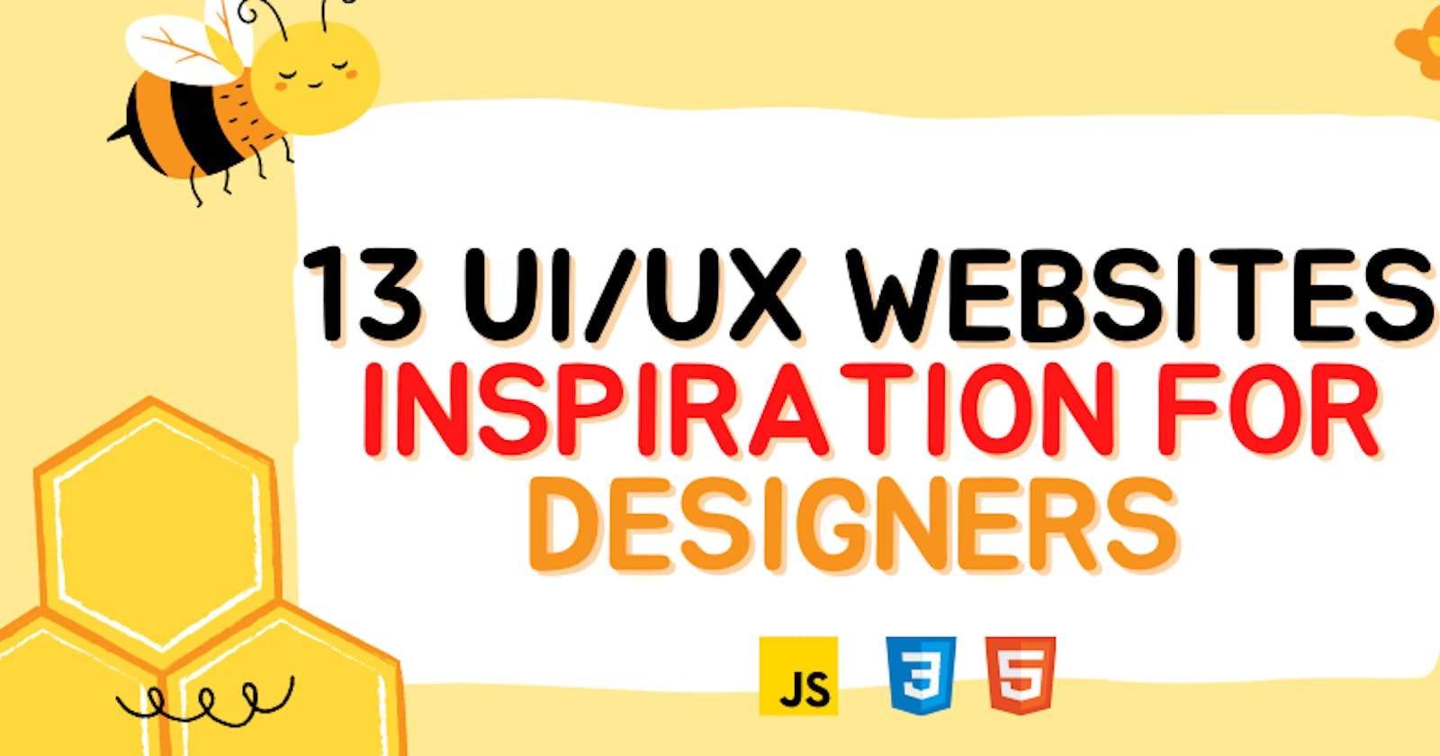 13 Ultimate UI/UX website inspiration for Designers and Developers