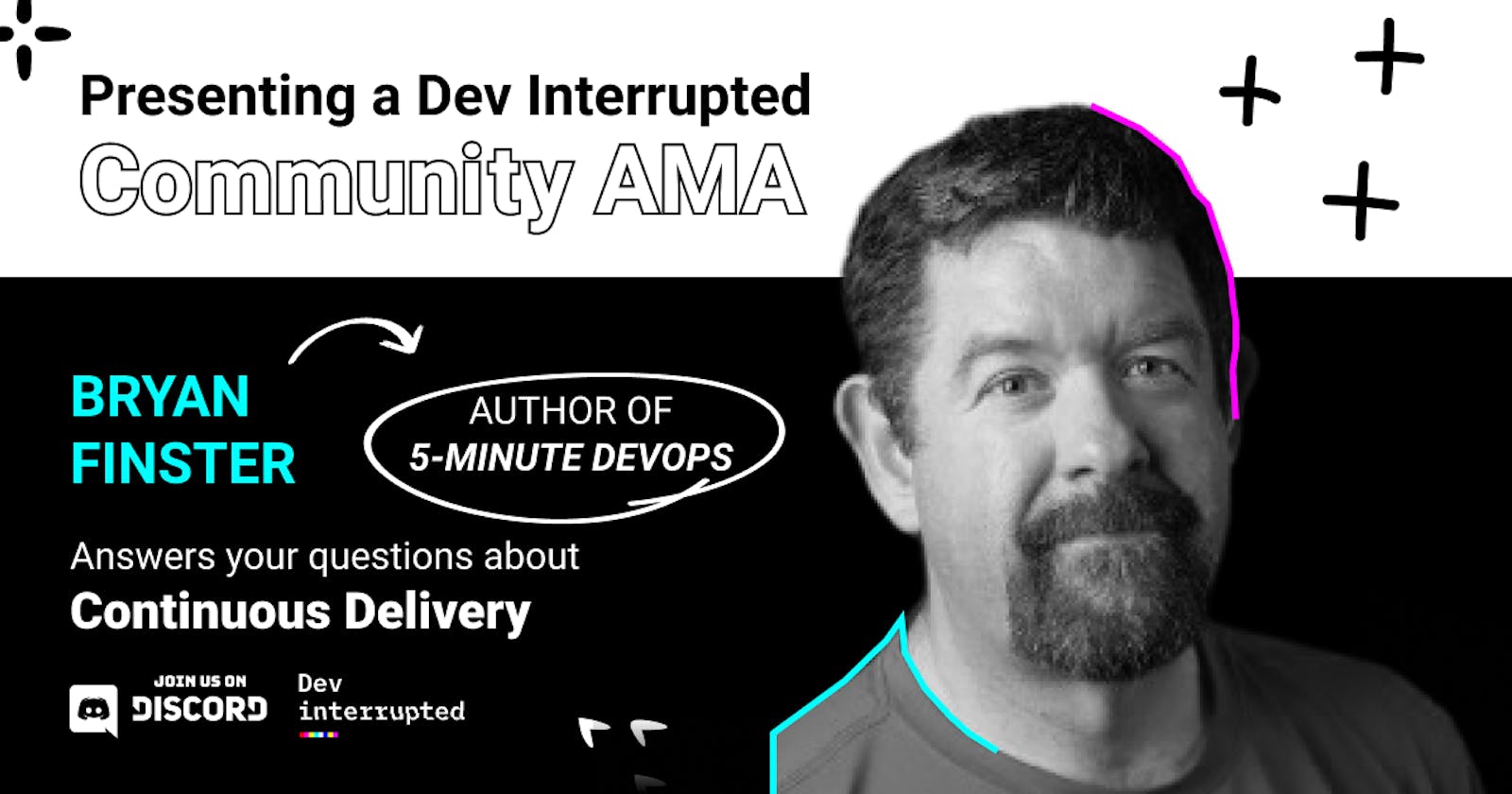 Community AMA: Bryan Finster and Continuous Delivery