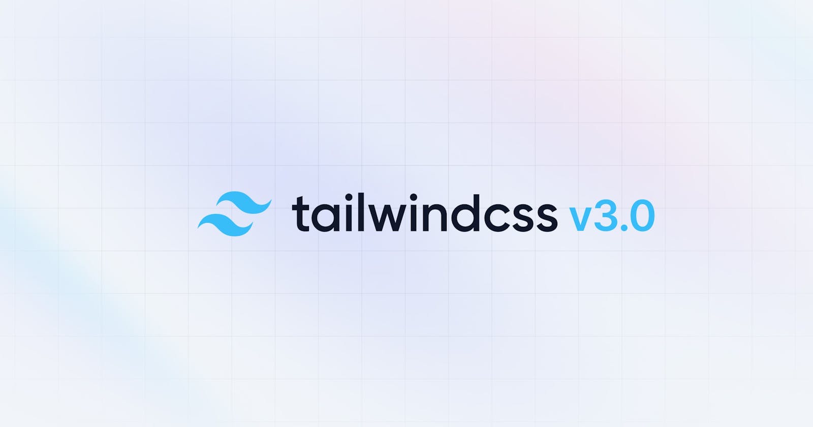 Upgrade your Tailwind CSS project to version 3.0