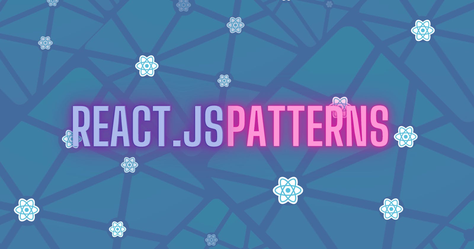React Architecture Patterns for Your Projects