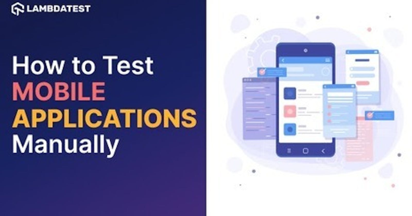 How To Test Mobile Applications Manually