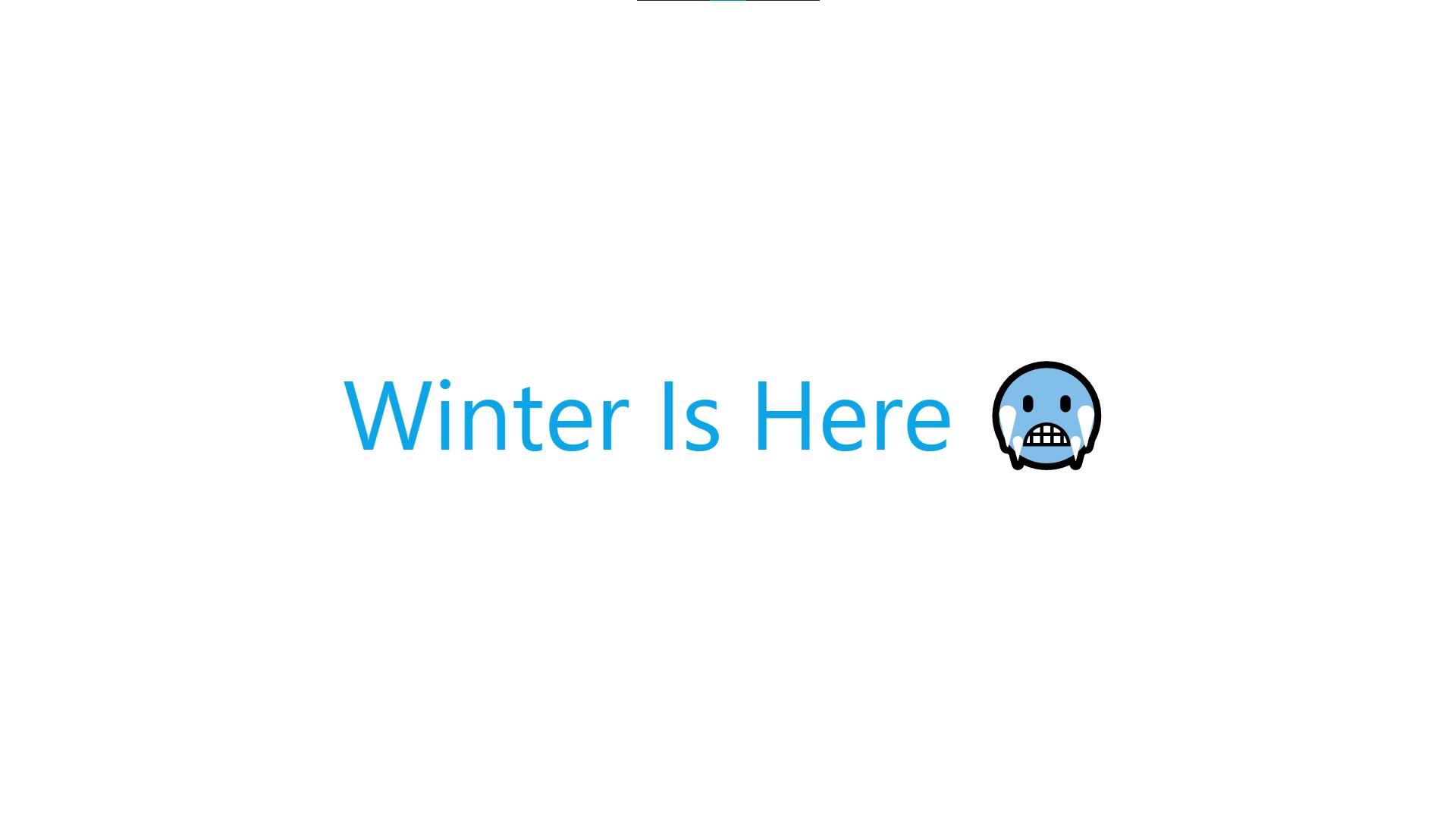 winter-is-here_normal-font.png