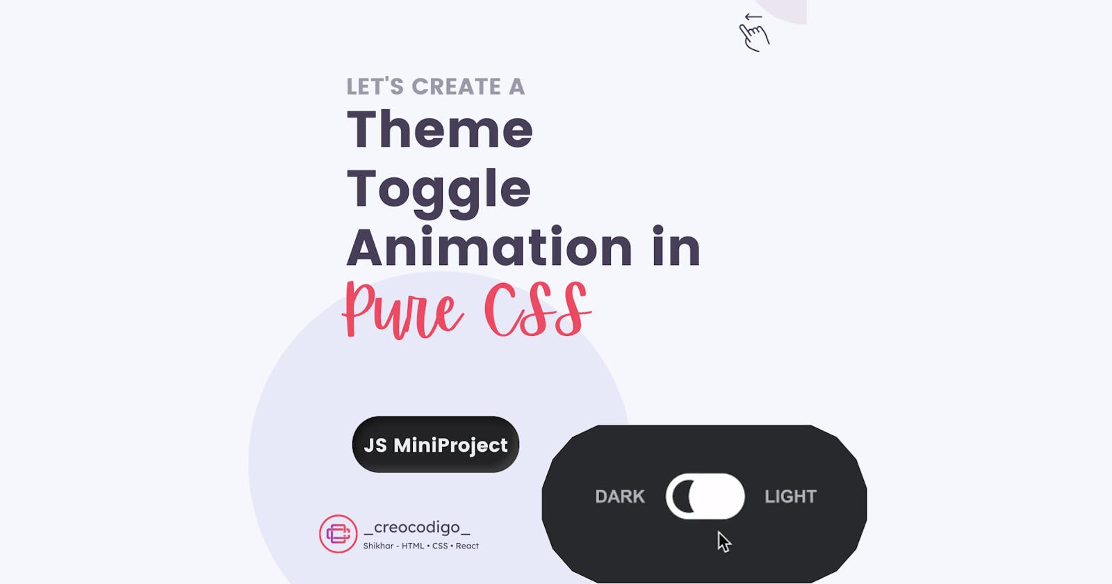 Theme Toggle Animation in Pure CSS