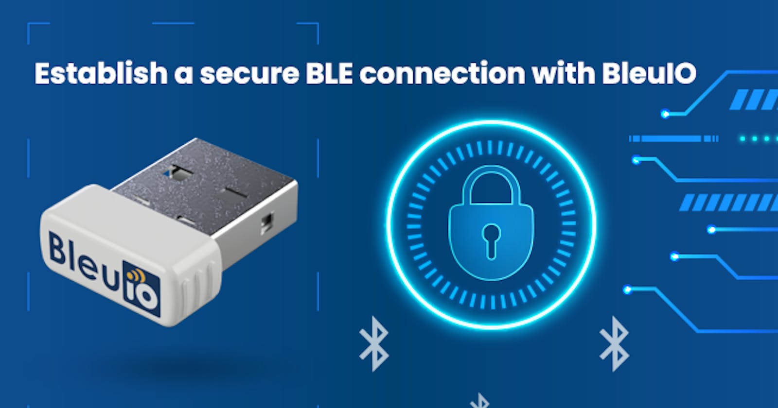 Security Modes/Levels of a BLE Connection