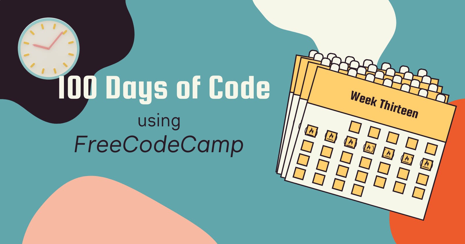 100DaysOfCode using FreeCodeCamp - Week 13