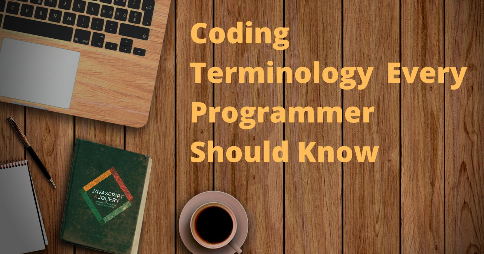 Coding Terminology every programmer should know
