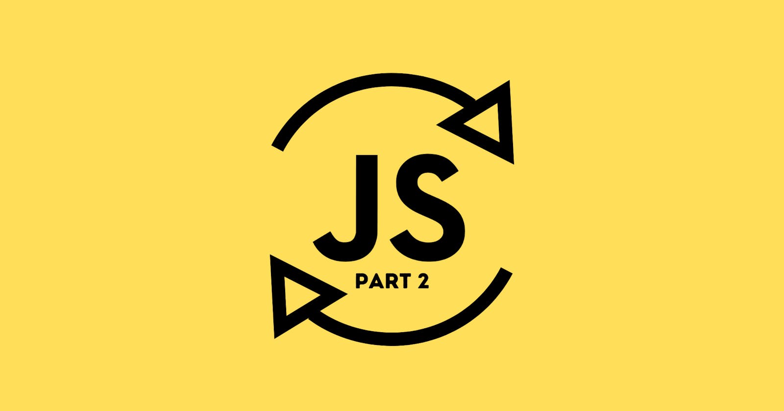 How Does JavaScript Even Work? Things Which 90% of JavaScript Developers Don't Know! (Part 2)