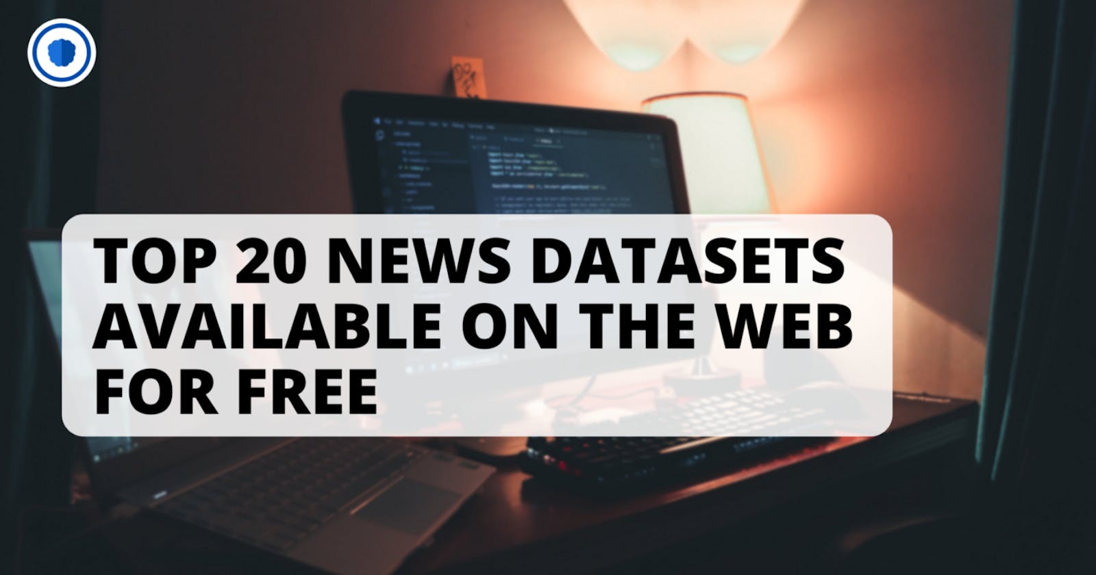 Top 20 news datasets available on the web for free