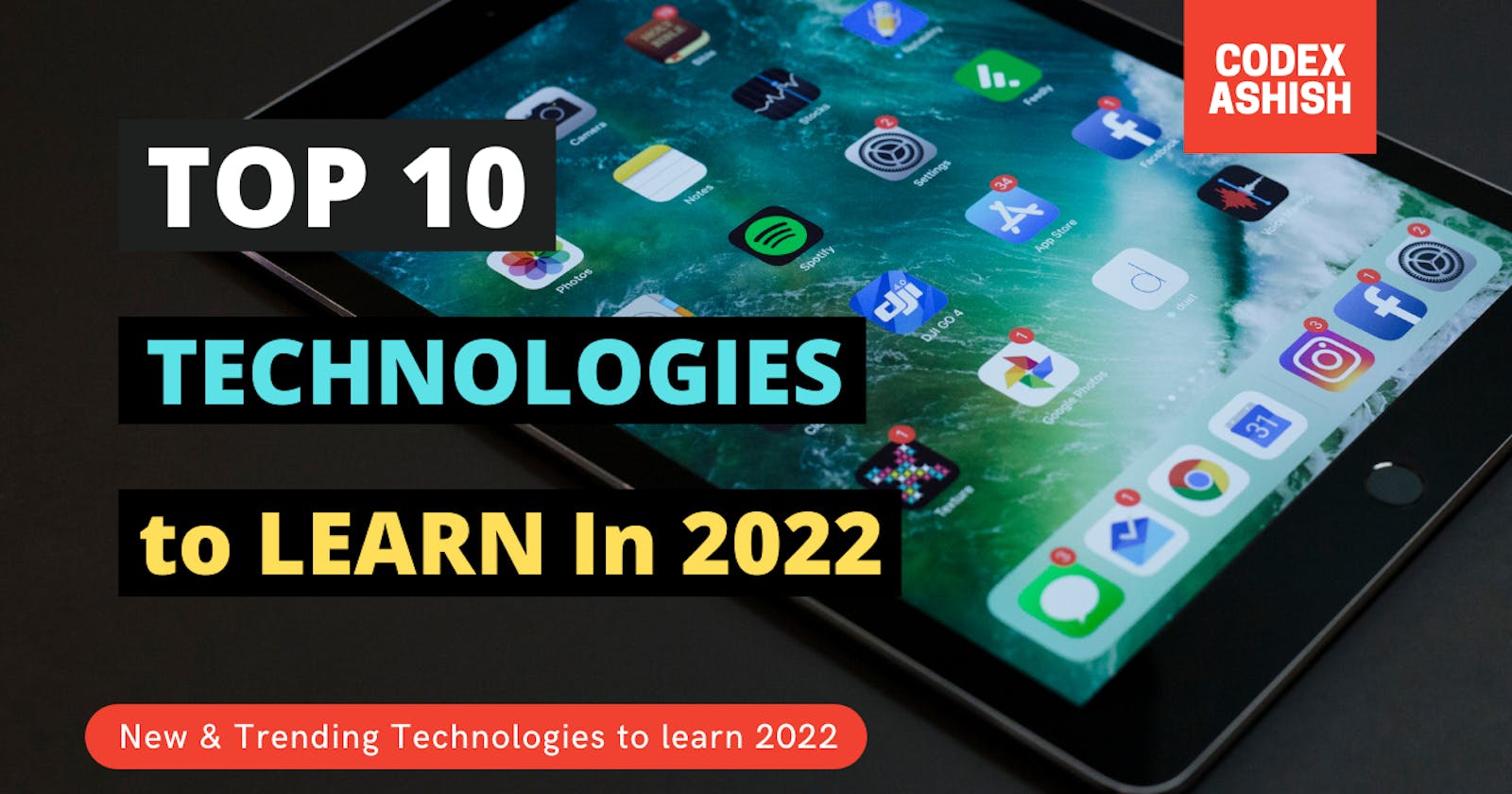 Top 10 Trending Technologies to Learn in 2022