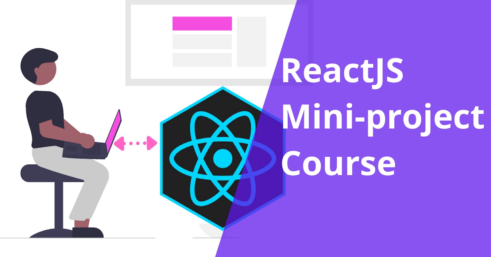 New ReactJS Mini-project Course Alert