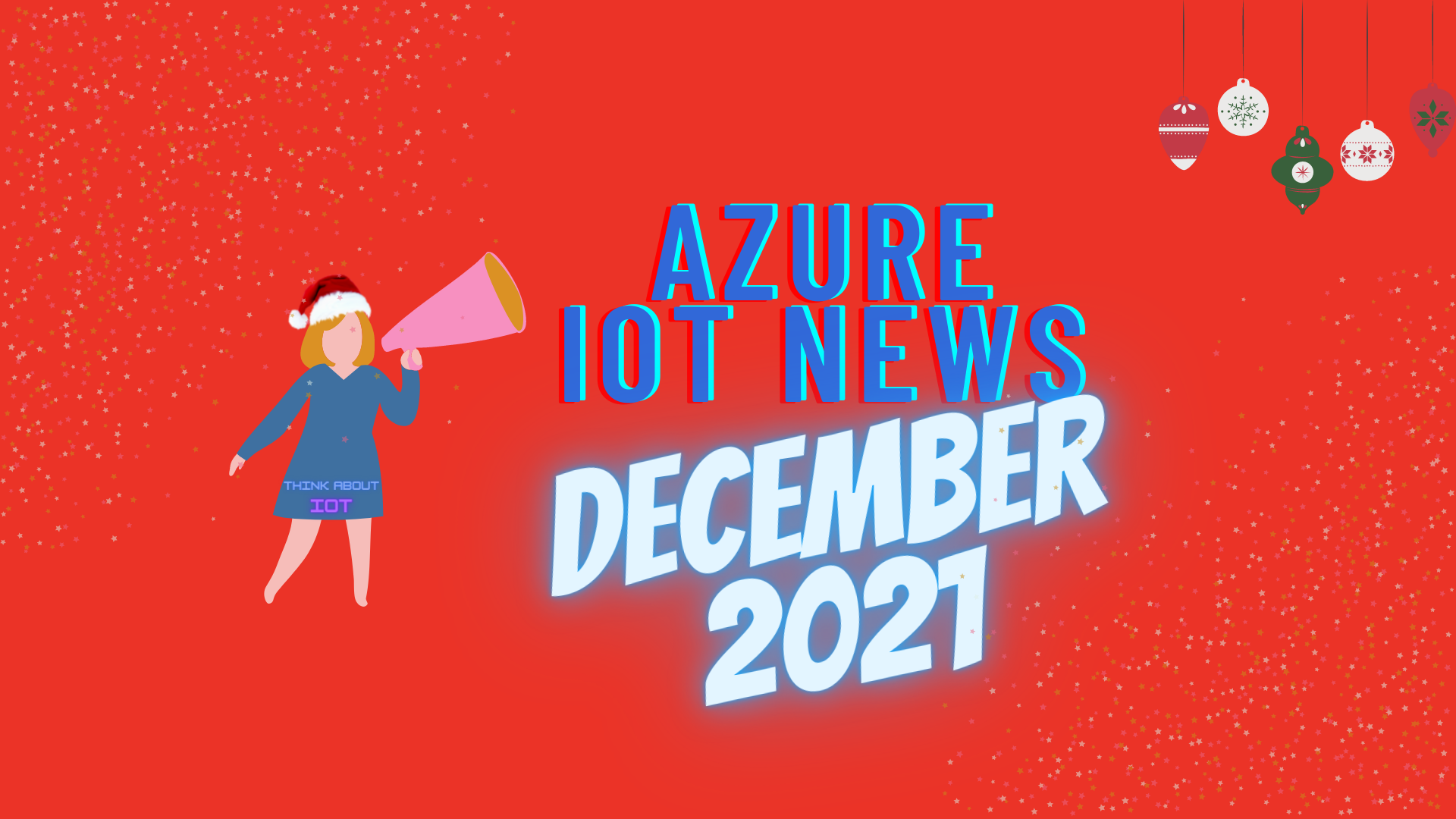 Azure IoT News December 2021.png
