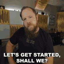 lets-get-started-shall-we-riffs-beards-gear.gif