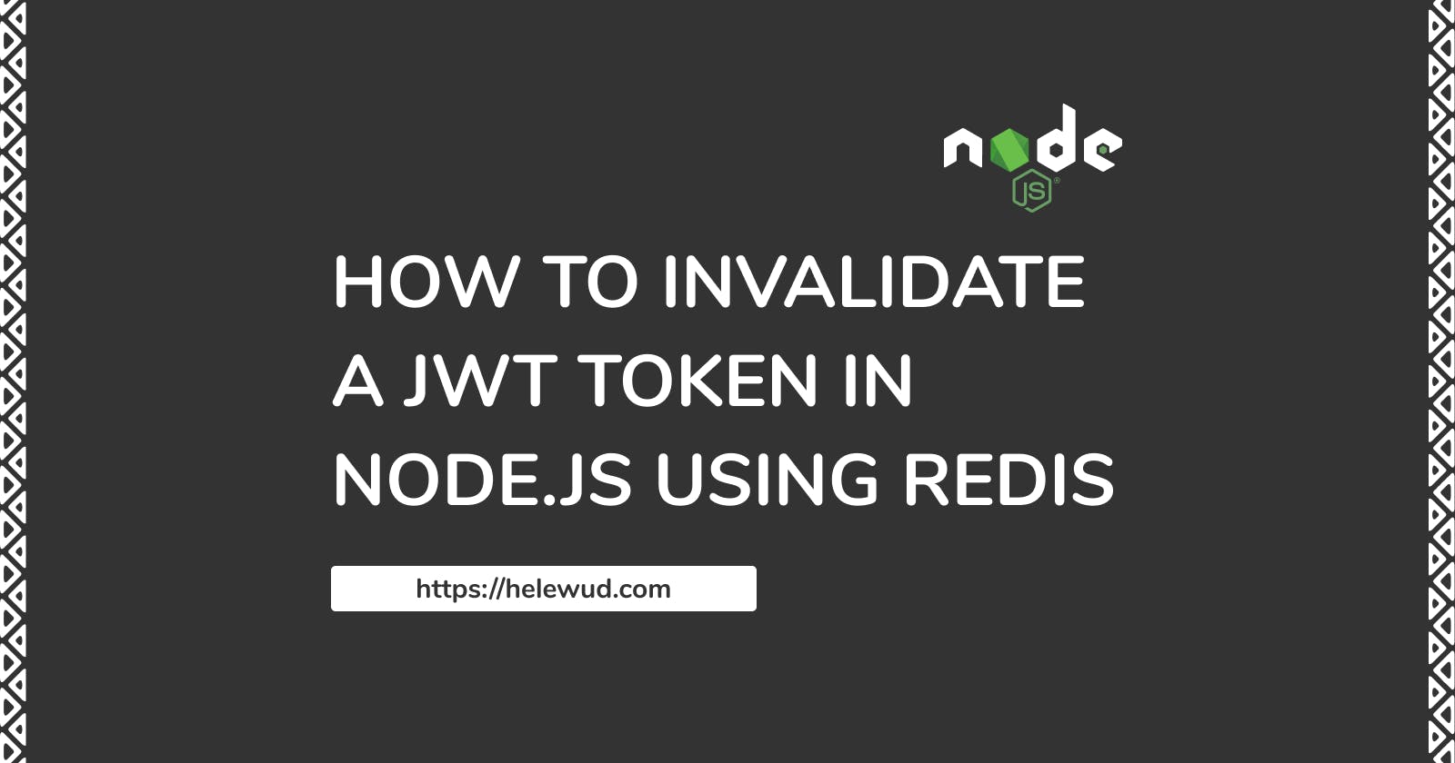 How to Invalidate a JWT in Node.js Using Redis Cache