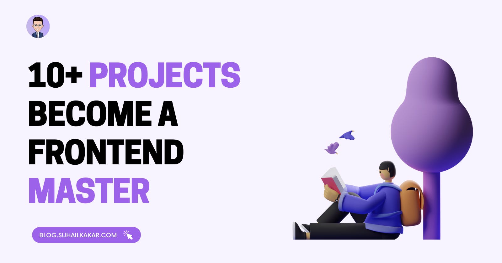 10+ Projects You Can Do to Become a Frontend Master