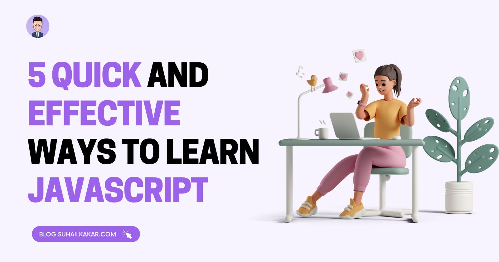 5 Quick and Effective Ways to Learn JavaScript