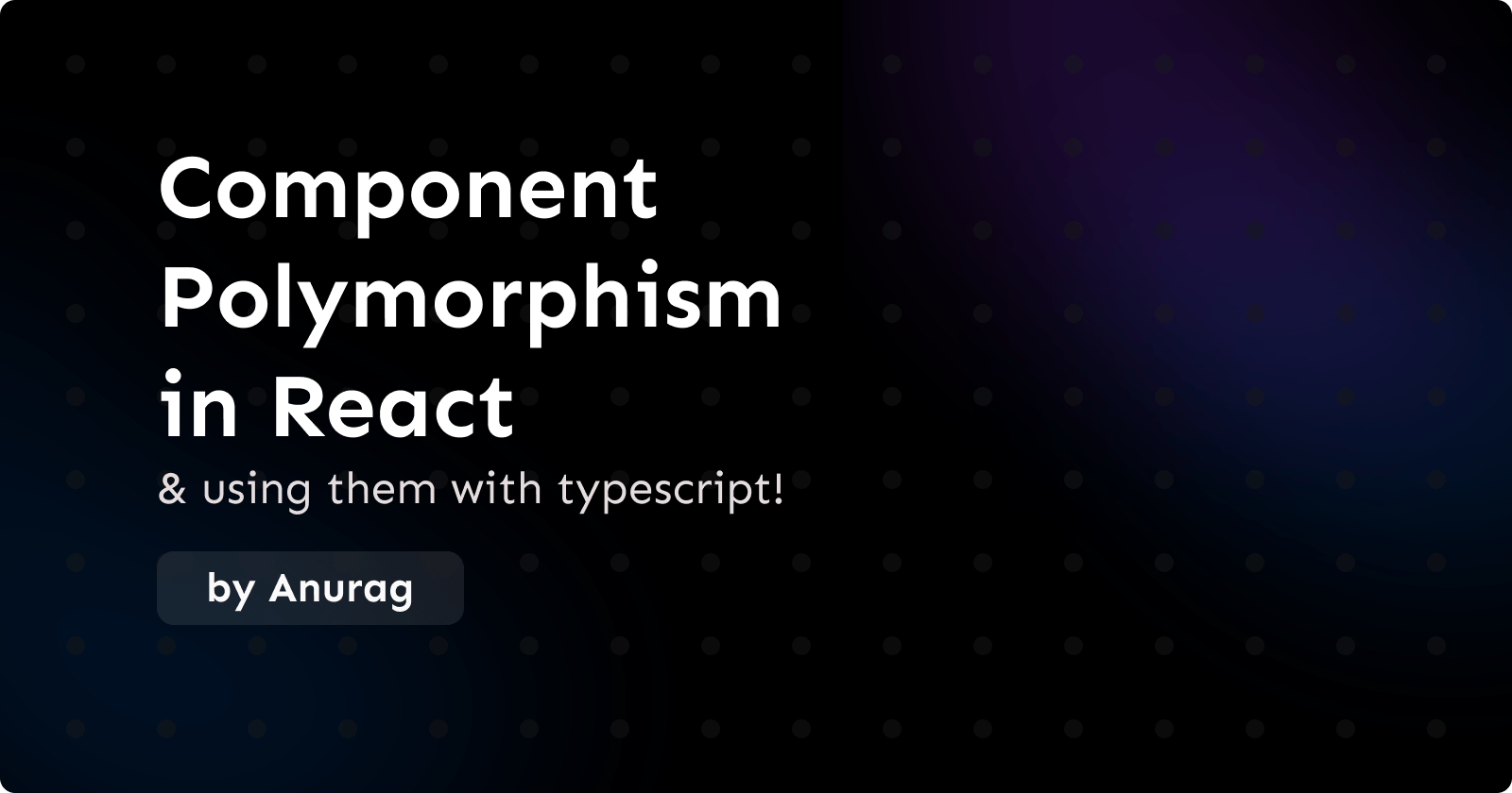 Component Polymorphism in React