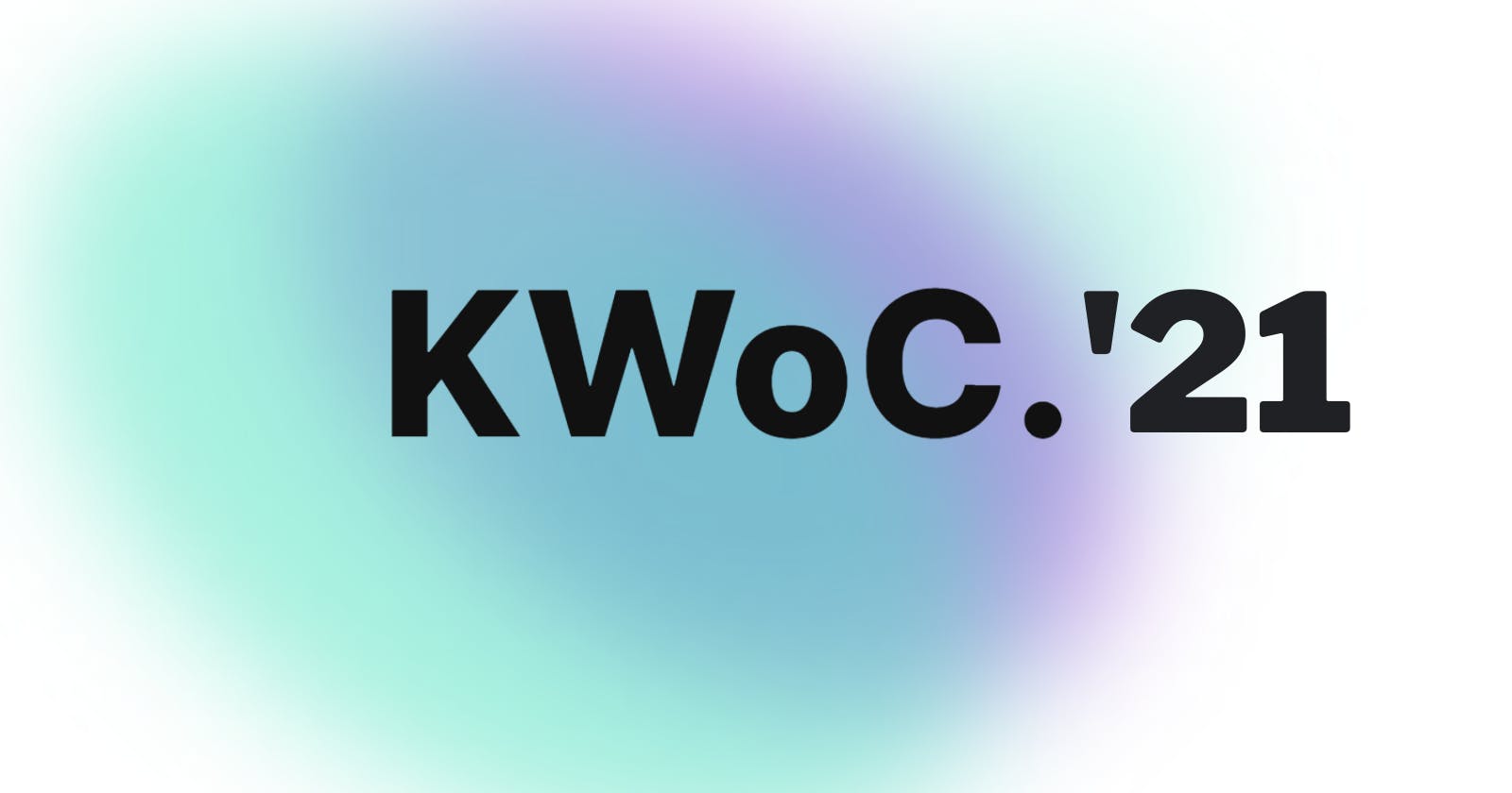 Journey as a KWoC'21 Contributor