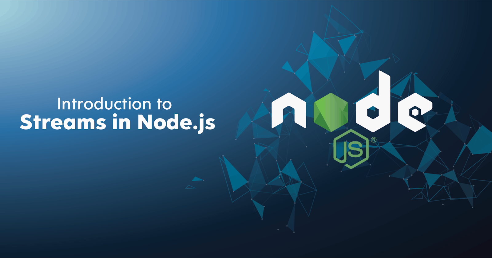 Introduction to Streams In NodeJS