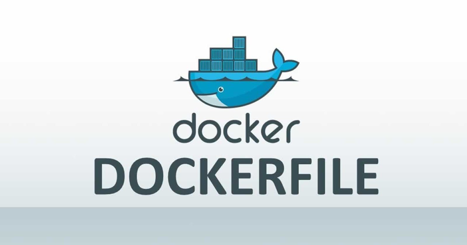 Hiểu hơn về Dockerfile