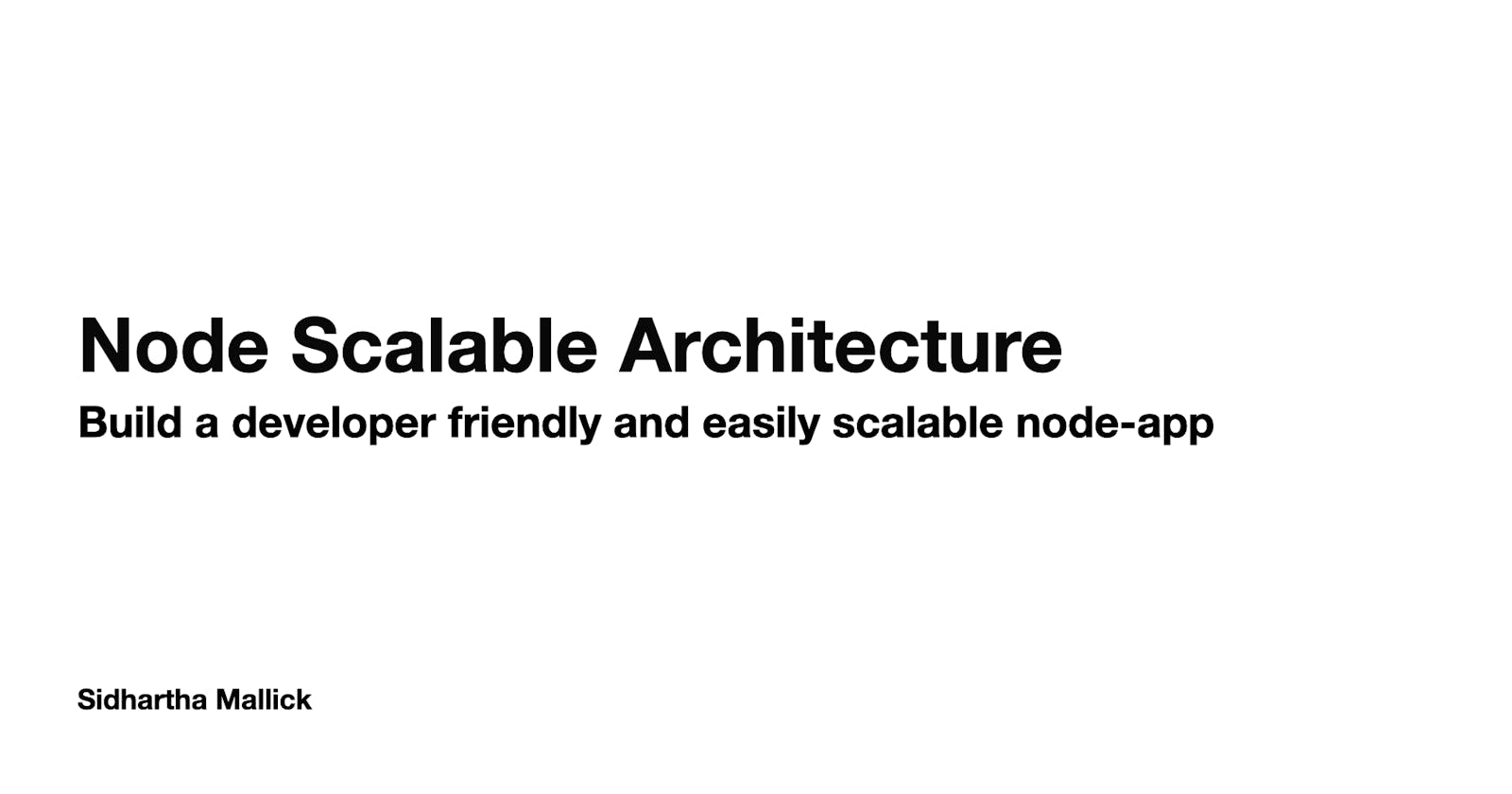 Node.js Scalable REST API Architecture
