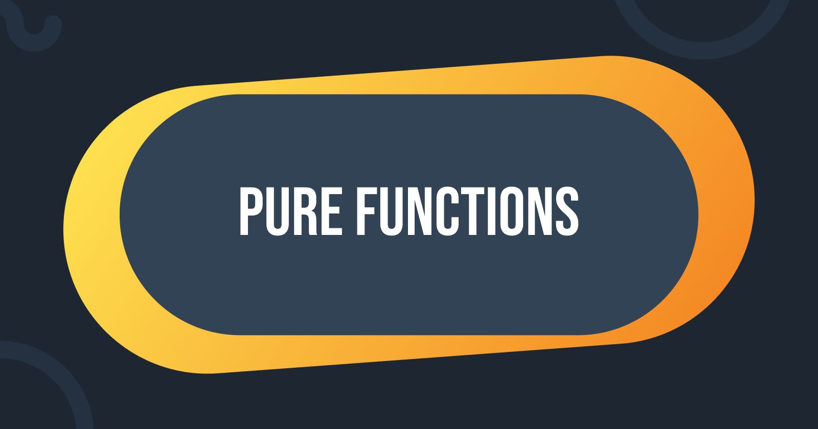 Improve your code by using Pure functions is JavaScript
