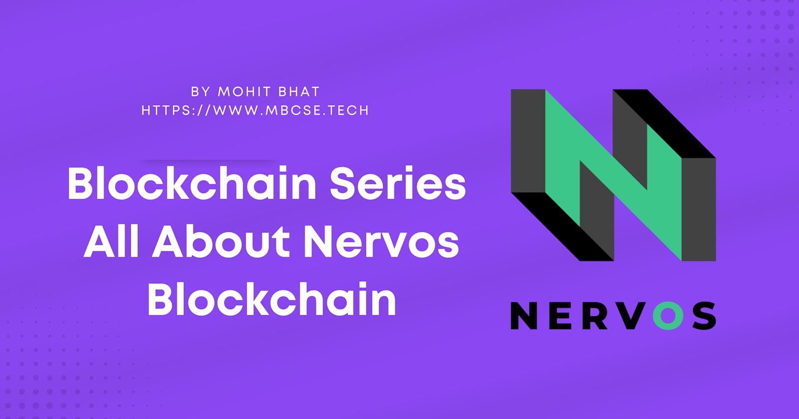 Get started with Nervos- An In-depth Overview of Nervos Network Architecture
