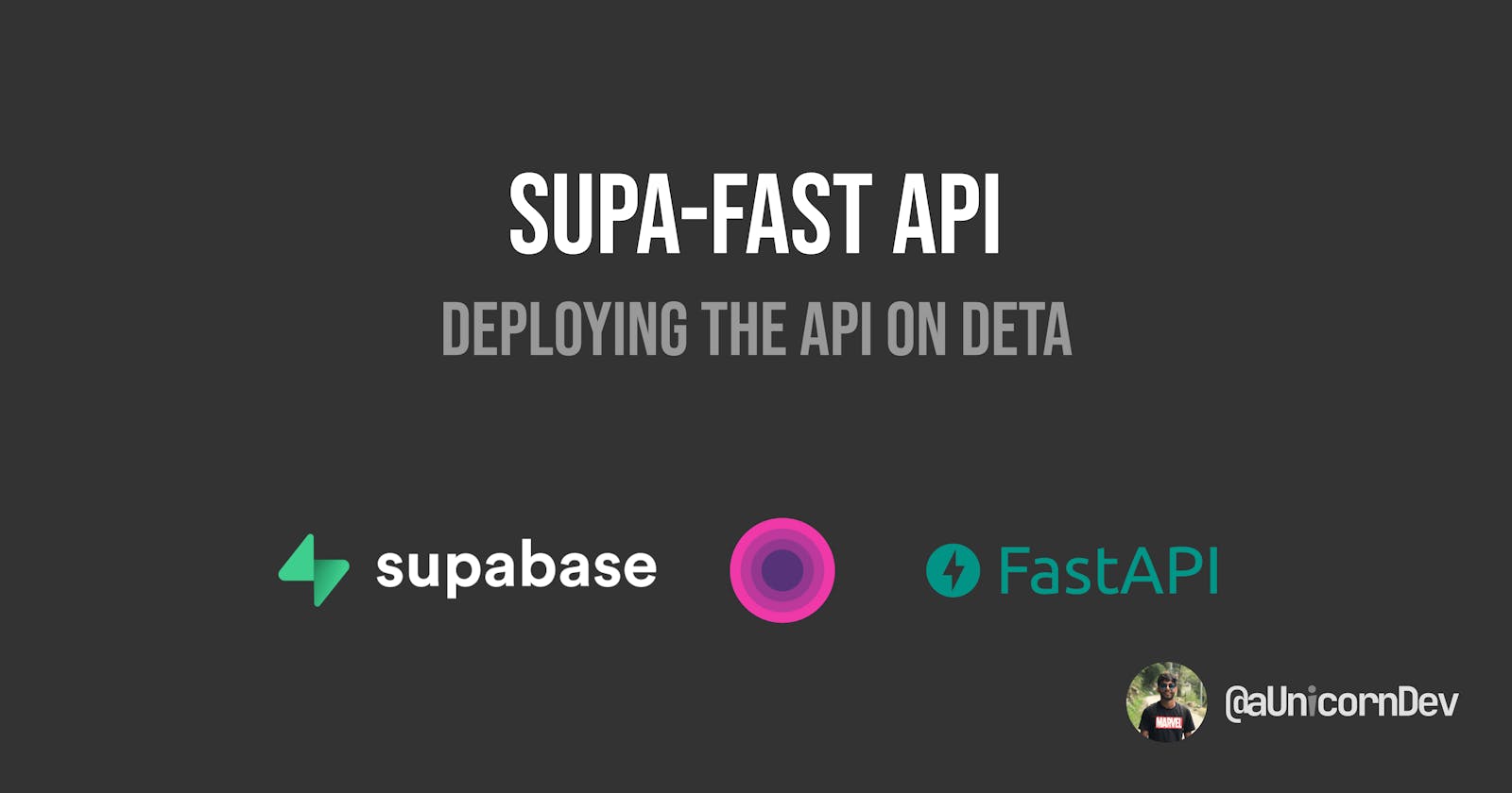 Supa-Fast API (Supabase FastAPI) : Deploying on DETA