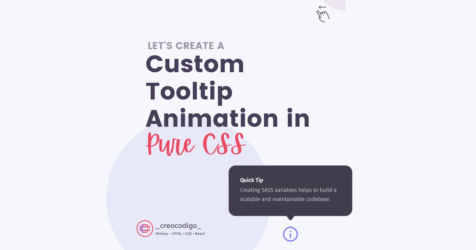 Custom Tooltip Animation in Pure CSS