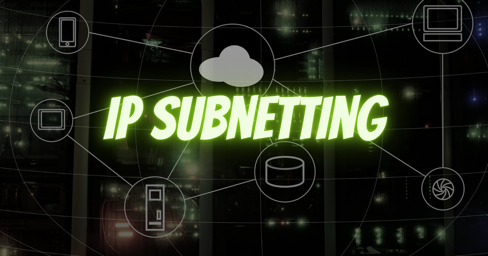 How to -- IP subnetting