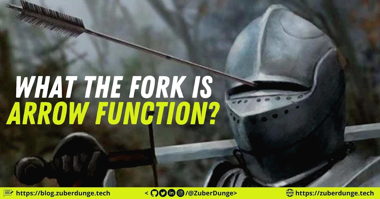 What the fork is Arrow Function?