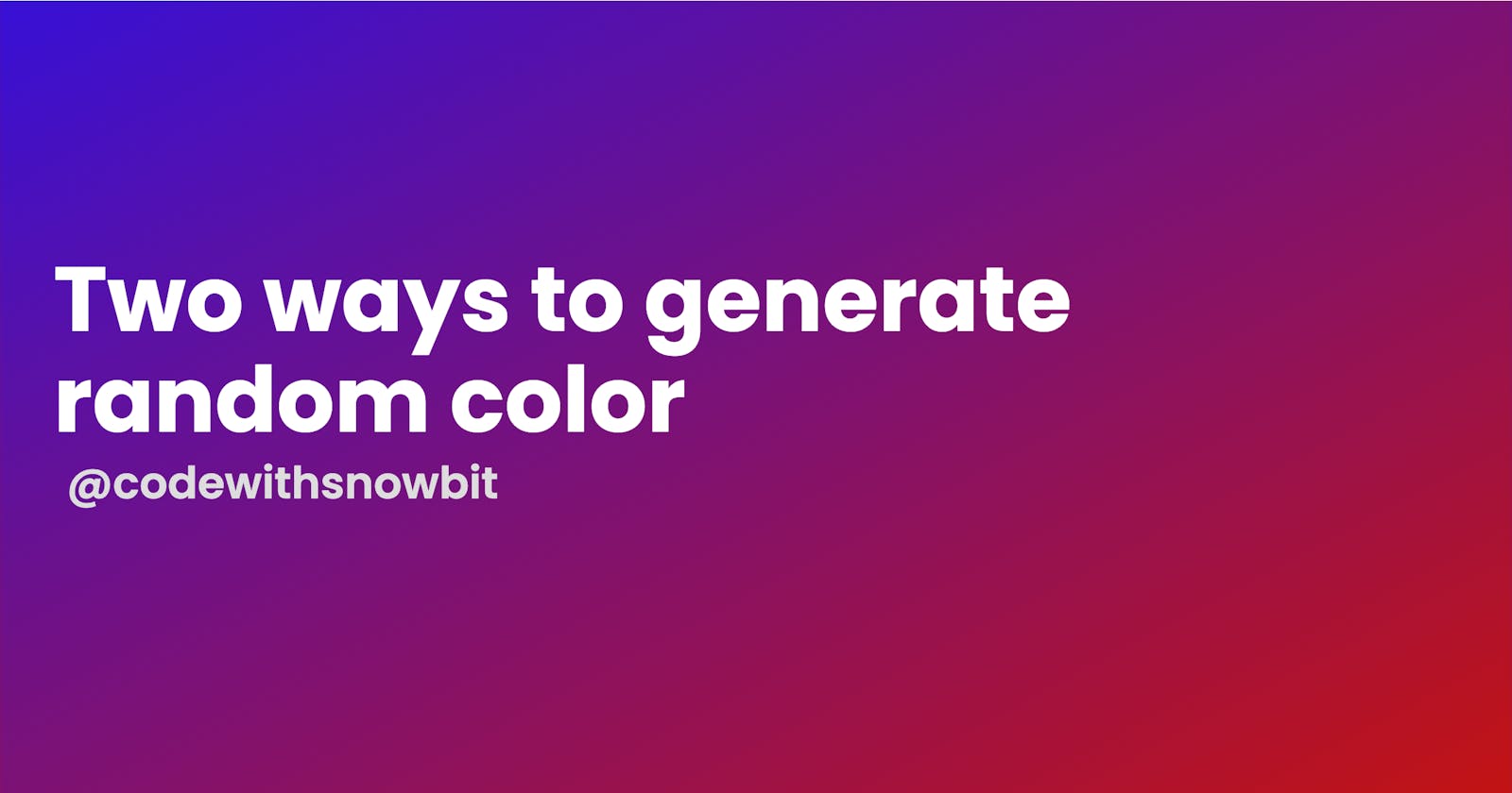 Two ways to generate random color - Daily JavaScript #5