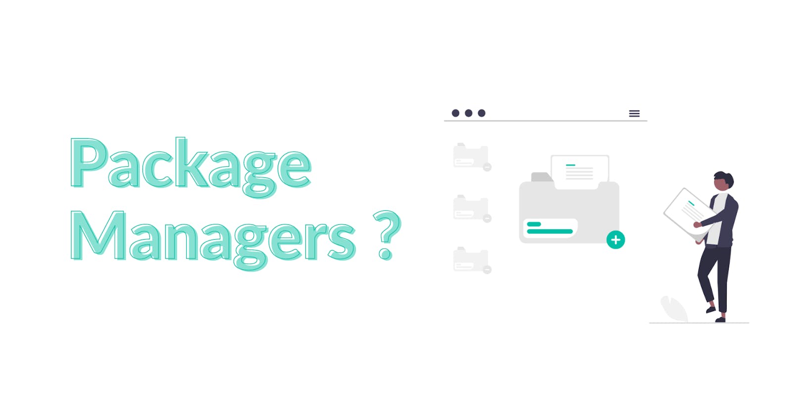 Why are Package Managers Important?