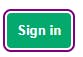 A focused green "Sign in"  button with purple outline