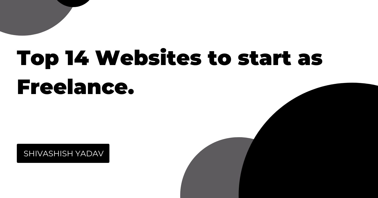 Less known top 14 Websites to start as freelance. + bonus 60 website links from ireviews.com