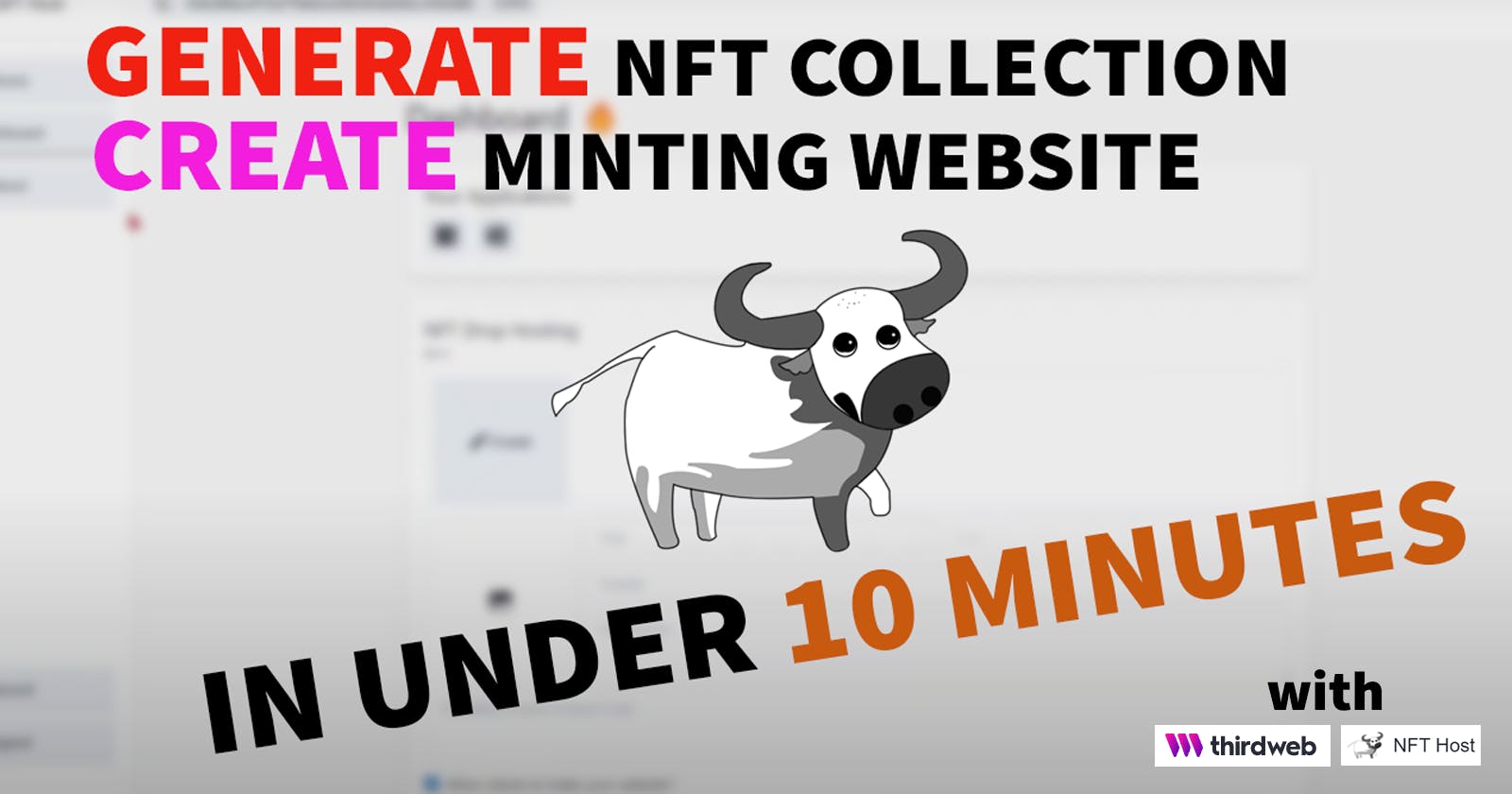 How to generate an NFT collection and make a minting website in under 10 minutes (No Code Required)