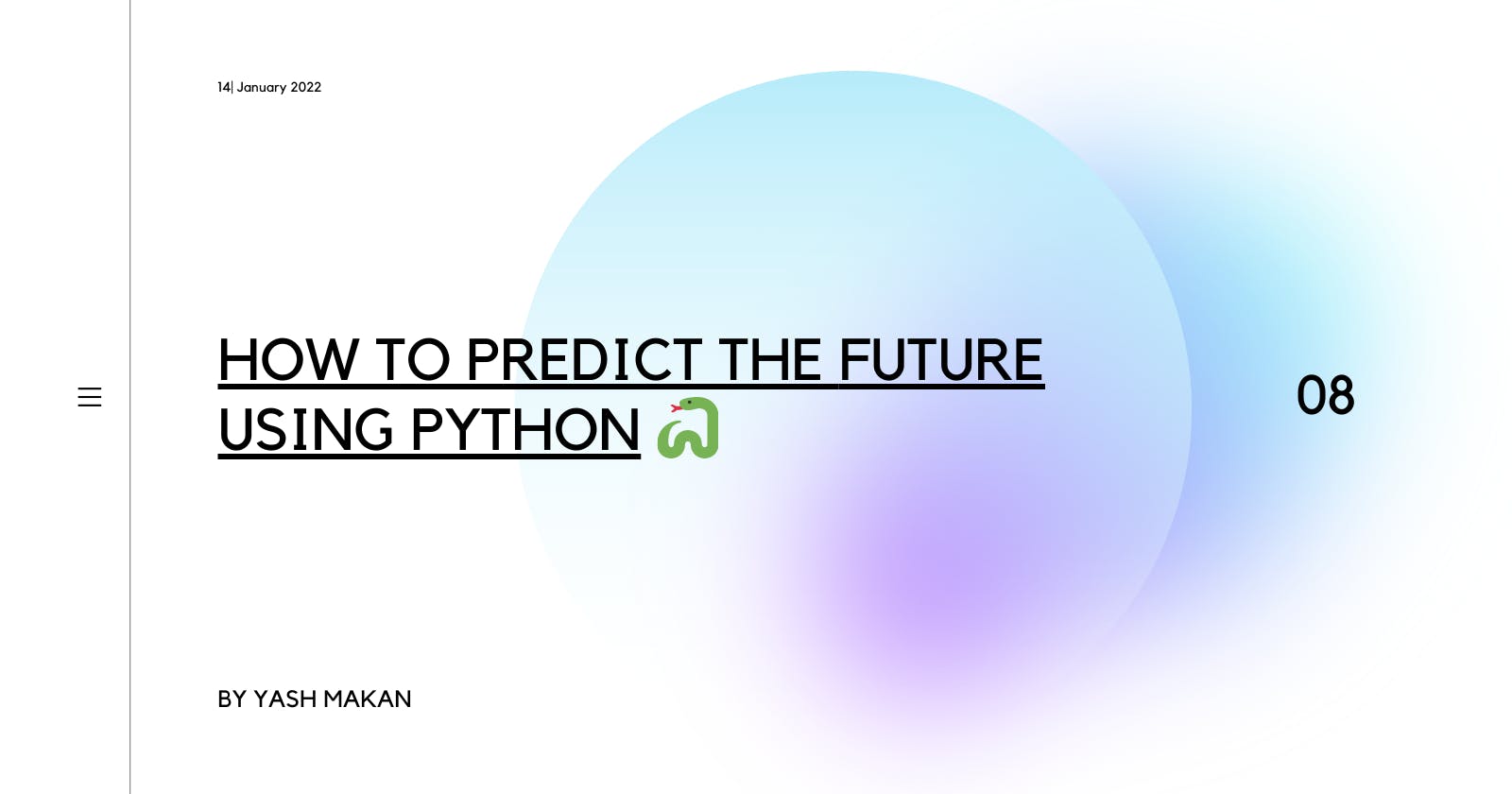 How to predict the future using Python 🐍?